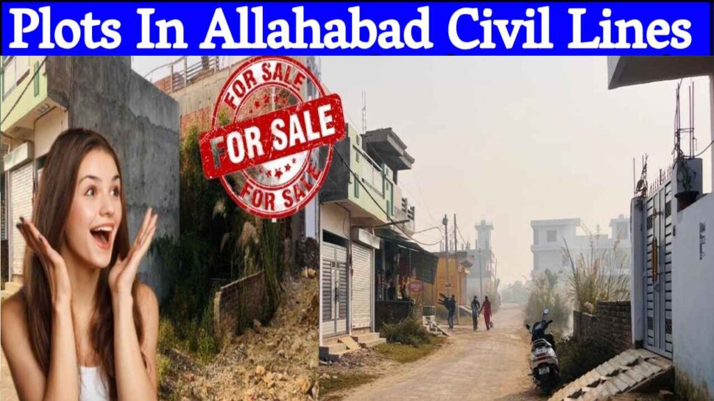 Plots In Allahabad Civil Lines